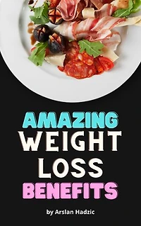AMAZING WEIGHT-LOSS BENEFITS