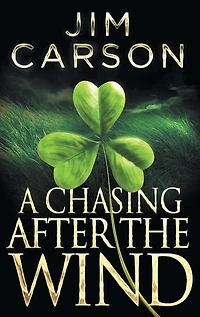 A CHASING AFTER THE WIND