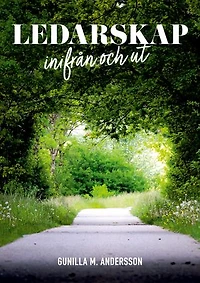 Ledarskap inifrån och ut
