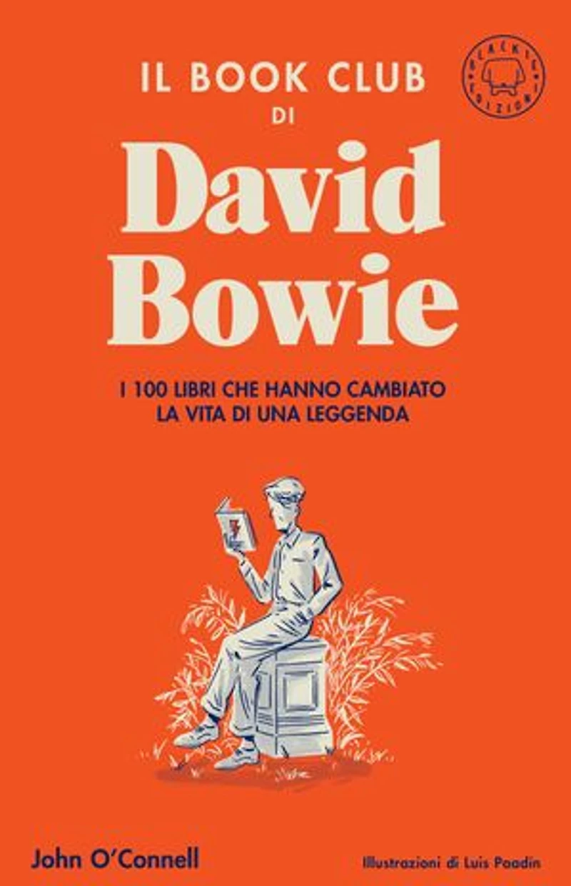 Il book club di David Bowie: I 100 libri che hanno cambiato la vita di una leggenda