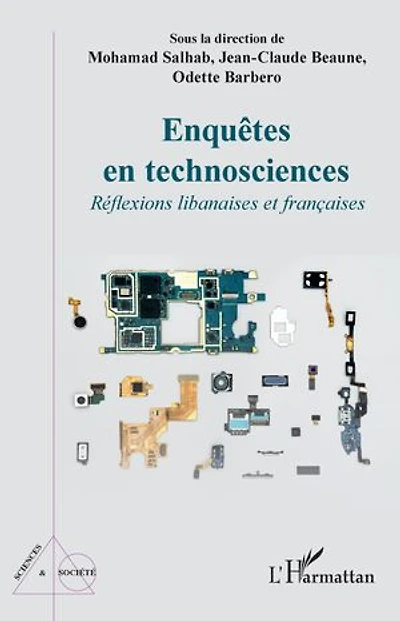 Enquêtes en technosciences: Réflexions libanaises et françaises