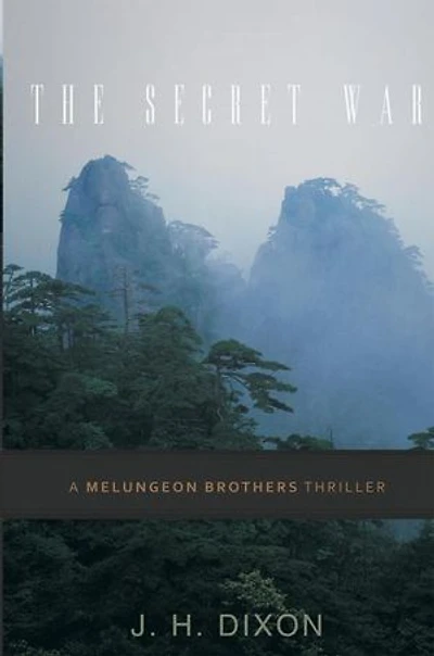 The Secret War: A Melungeon Brothers Thriller