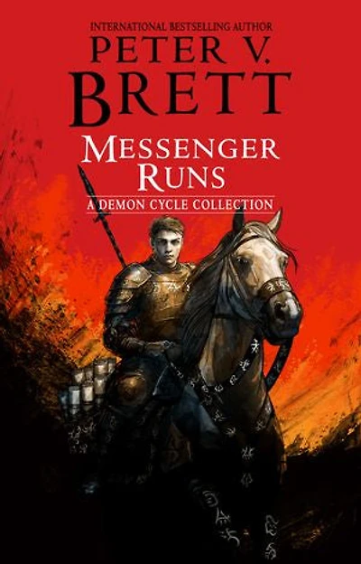 Messenger Runs: A Demon Cycle Collection