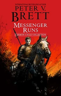 Messenger Runs: A Demon Cycle Collection