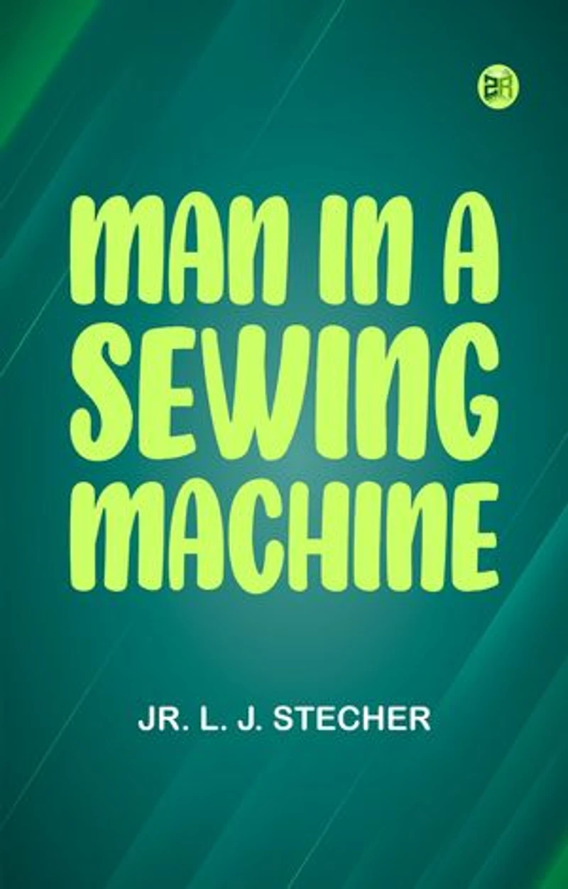 Man in a Sewing Machine