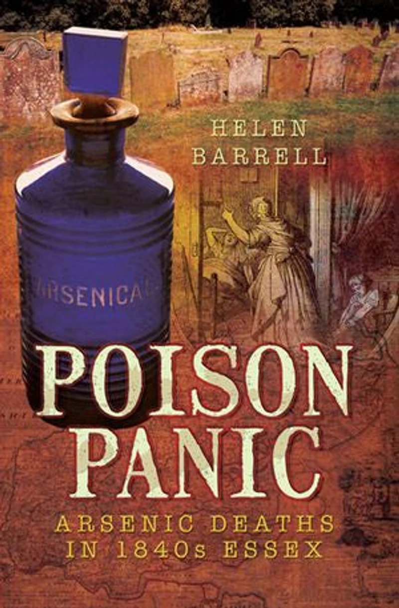 Poison Panic: Arsenic Deaths 1840s Essex