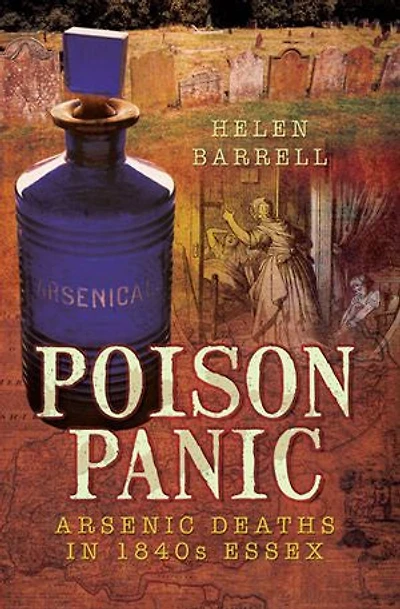Poison Panic: Arsenic Deaths 1840s Essex