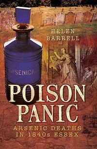 Poison Panic: Arsenic Deaths 1840s Essex