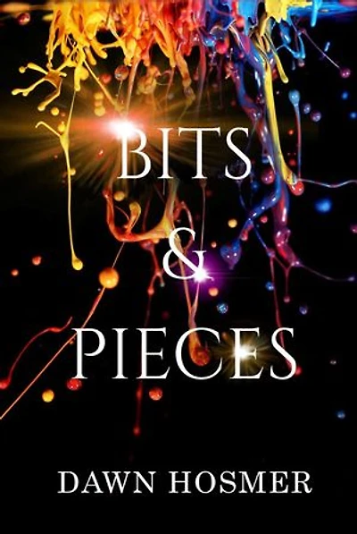 Bits & Pieces: The Bits & Pieces Series, #1