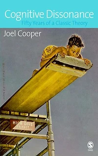Cognitive Dissonance: 50 Years Of A Classic Theory