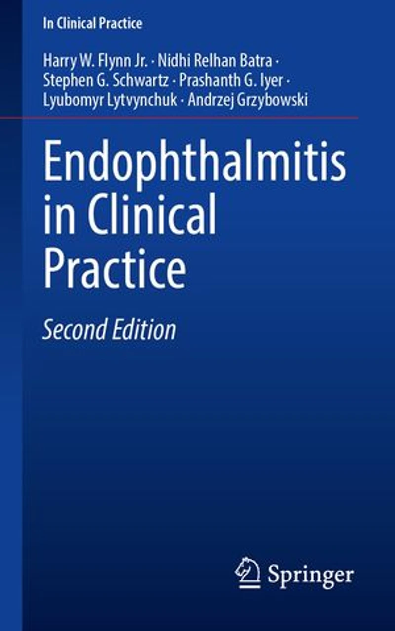 Endophthalmitis Clinical Practice