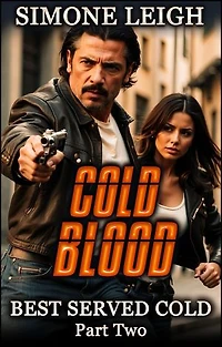 Cold Blood: Best Served Cold, #2