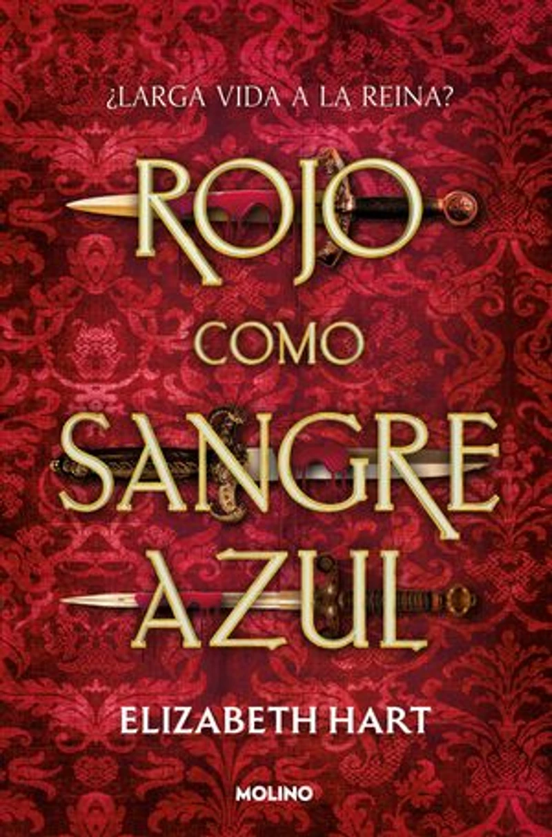 Rojo como sangre azul / Red as Royal Blood