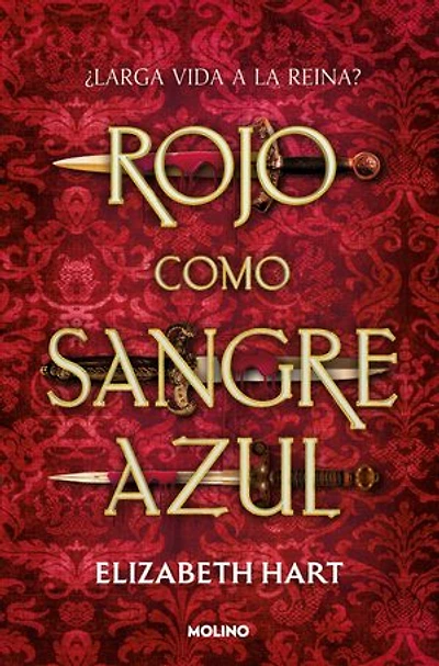 Rojo como sangre azul / Red as Royal Blood