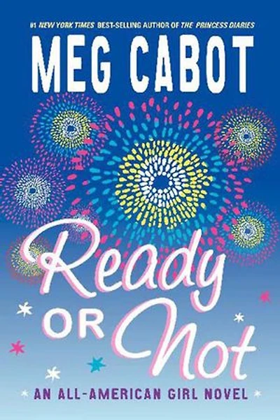 Ready or Not: An All-American Girl Novel