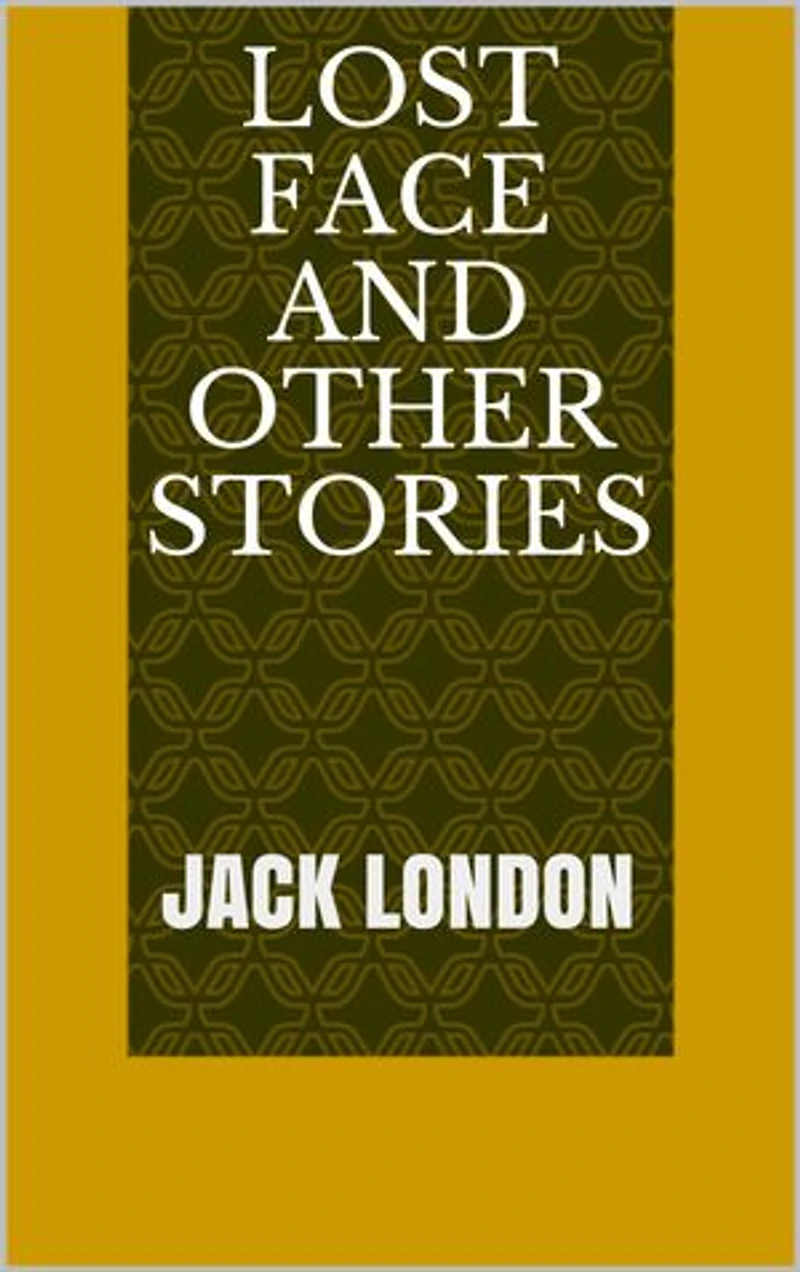Lost Face And Other Stories