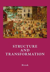 Social Structure and the Genealogy of Change: The Transition to Capitalism in England and France: A Study in Comparative Historical Sociology