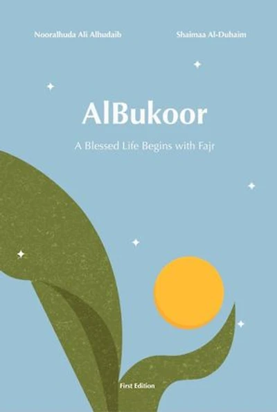 AlBukoor: A Blessed Life Begins with Fajr