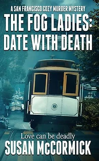 The Fog Ladies: Date with Death