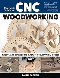 Complete Guide to CNC Woodworking: Everything You Need Know Use Any Router