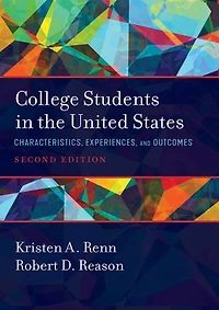 College Students the United States: Characteristics, Experiences, and Outcomes