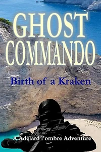 Birth of a Kraken: Ghost Commando, #1
