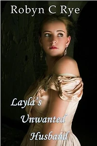 Layla's Unwanted Husband: The Buckingham Sisters, #2