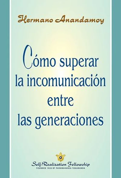 Cómo superar la incomunicación entre las generaciones