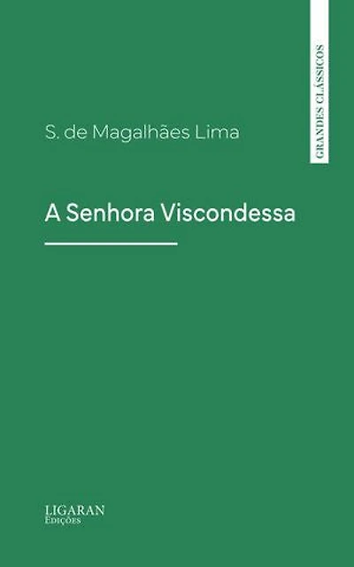 A Senhora Viscondessa