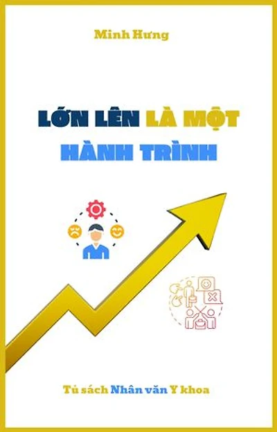 Lớn lên là một hành trình - Bác sĩ Nguyễn Đông Hưng: Hiểu cơ thể, Giữ ranh giới, Tự bảo vệ mình