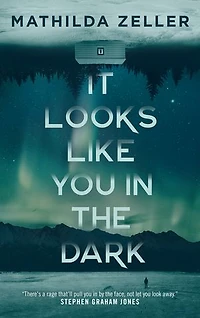 It Looks Like You the Dark