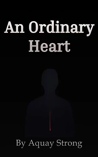 An Ordinary Heart