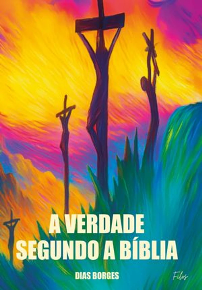 A verdade segundo a bíblia