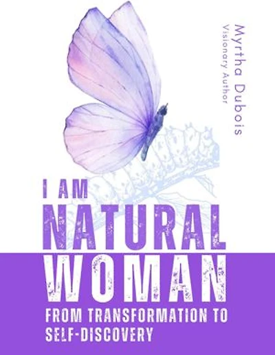 I Am Natural Woman: From Transformation to Self-Discovery