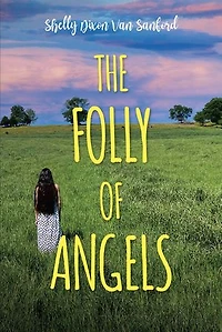 The Folly of Angels