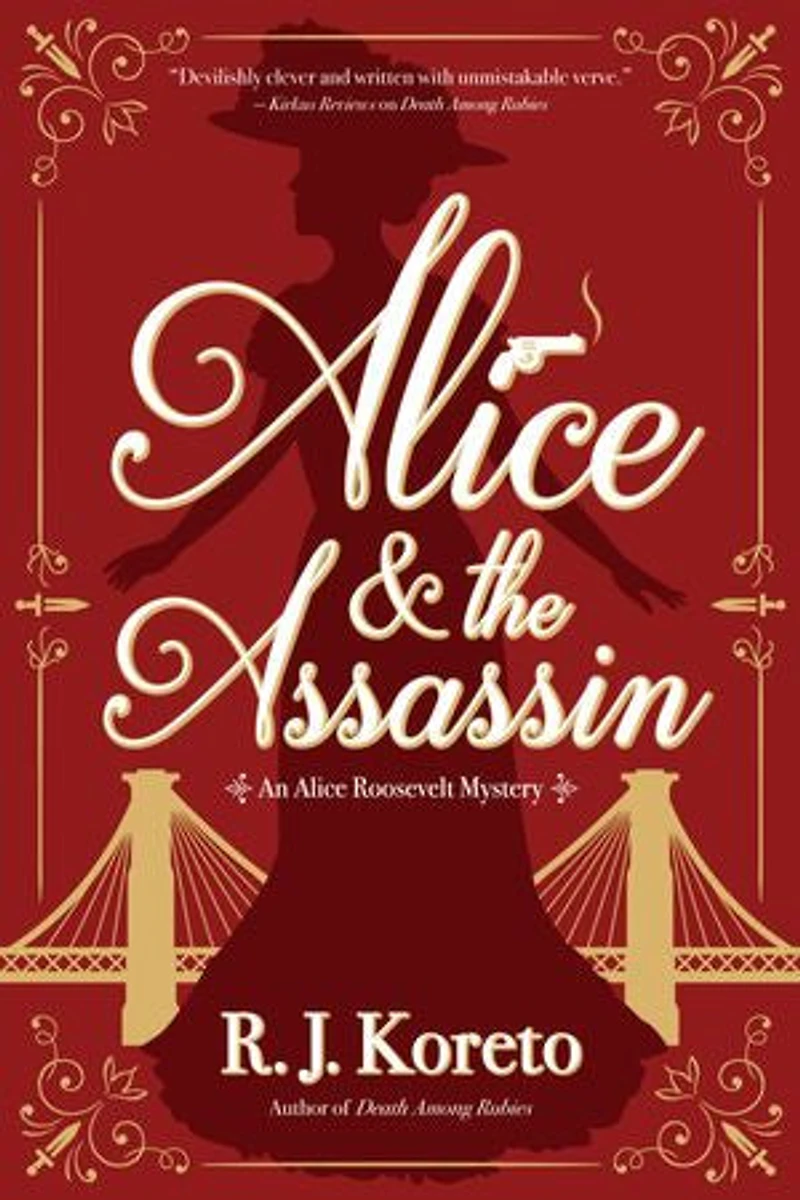 Alice and the Assassin: An Roosevelt Mystery