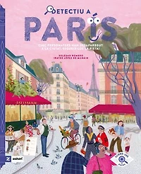 Detectiu a Paris: Cinc personatges han desaparegut a la ciutat. Segueix-los la pista!