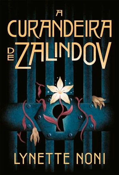 A curandeira de Zalindov: Volume 1