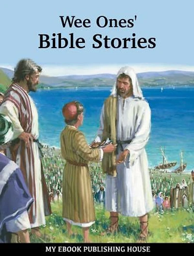 Wee Ones' Bible Stories: Illustrated Version