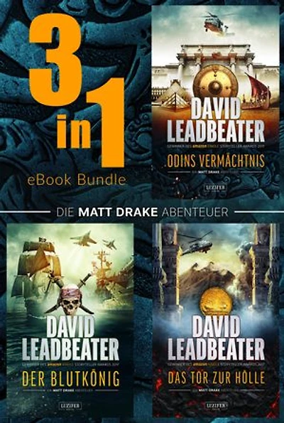 DIE MATT-DRAKE-ABENTEUER (Band 1-3) Bundle: Thriller, Action