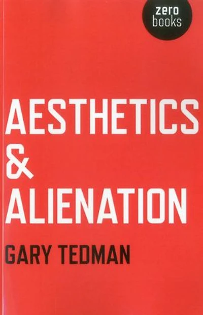 Aesthetics & Alienation