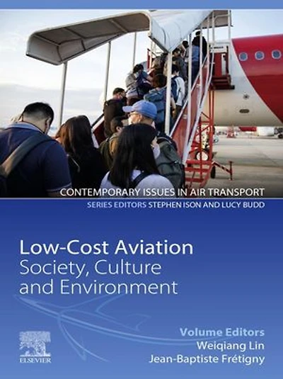 Low-cost Aviation: Society, Culture And Environment