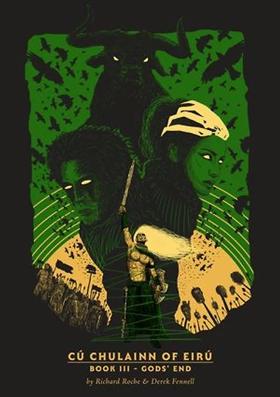 CúChulainn of Eirú Book III: Gods' End