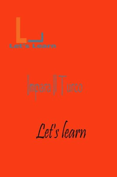 Let's Learn - Impara Il Turco