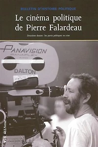 CINEMA POLITIQUE DE PIERRE FALARDEAU