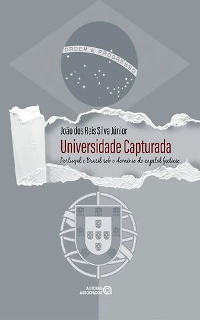 Universidade capturada: Portugal e Brasil sob o domínio do capital fictício