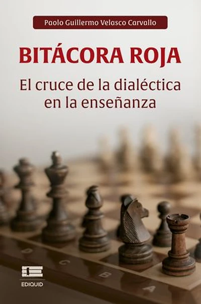 Bitácora roja: El cruce de la dialéctica en la enseñanza