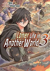 Loner Life in Another World 3: Loner Life in Another World (manga), #3