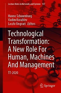 Technological Transformation: A New Role For Human, Machines And Management: Tt-2020