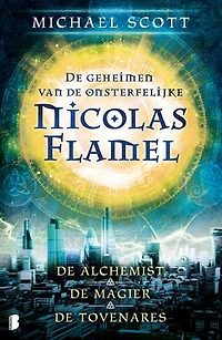 De geheimen van de onsterfelijke Nicolas Flamel 1: De alchemist, De magiër en De tovenares samen in 1 band